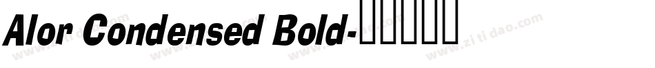 Alor Condensed Bold字体转换
